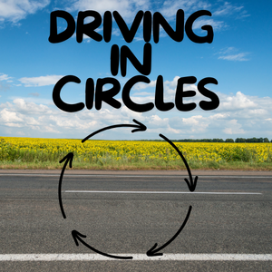 Driving in Circles
